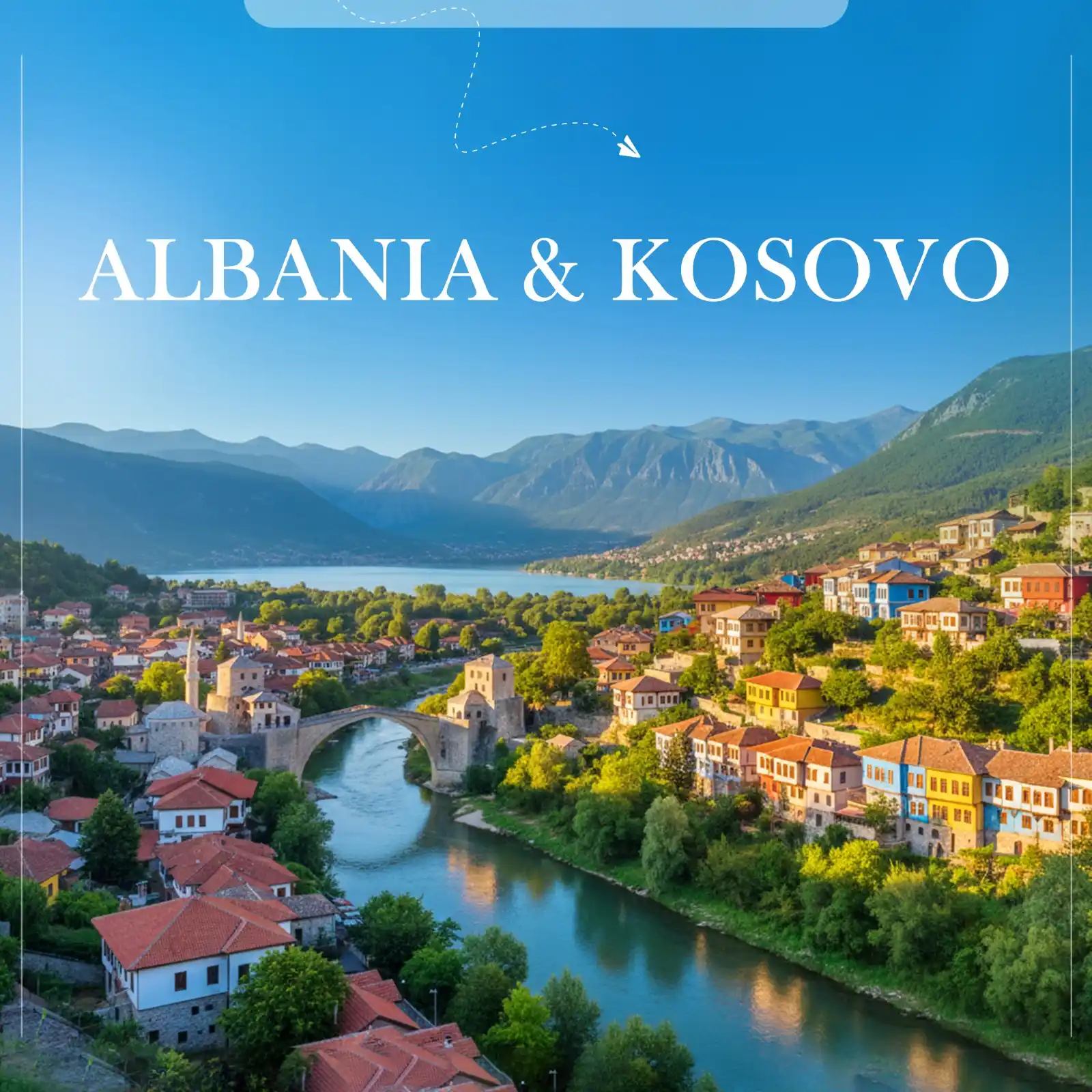 Albania & Kosovo