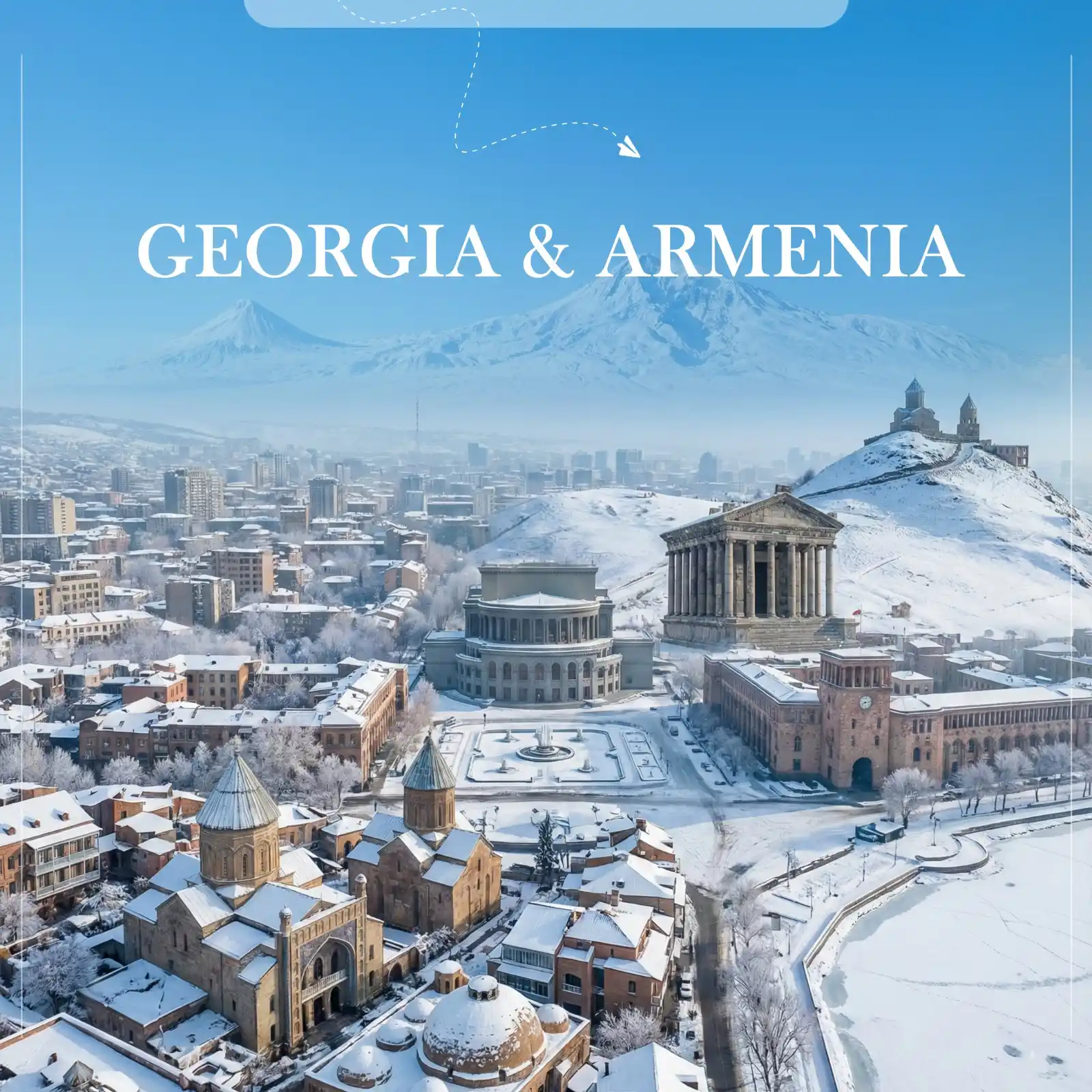 Explore stunning Georgia & Armenia