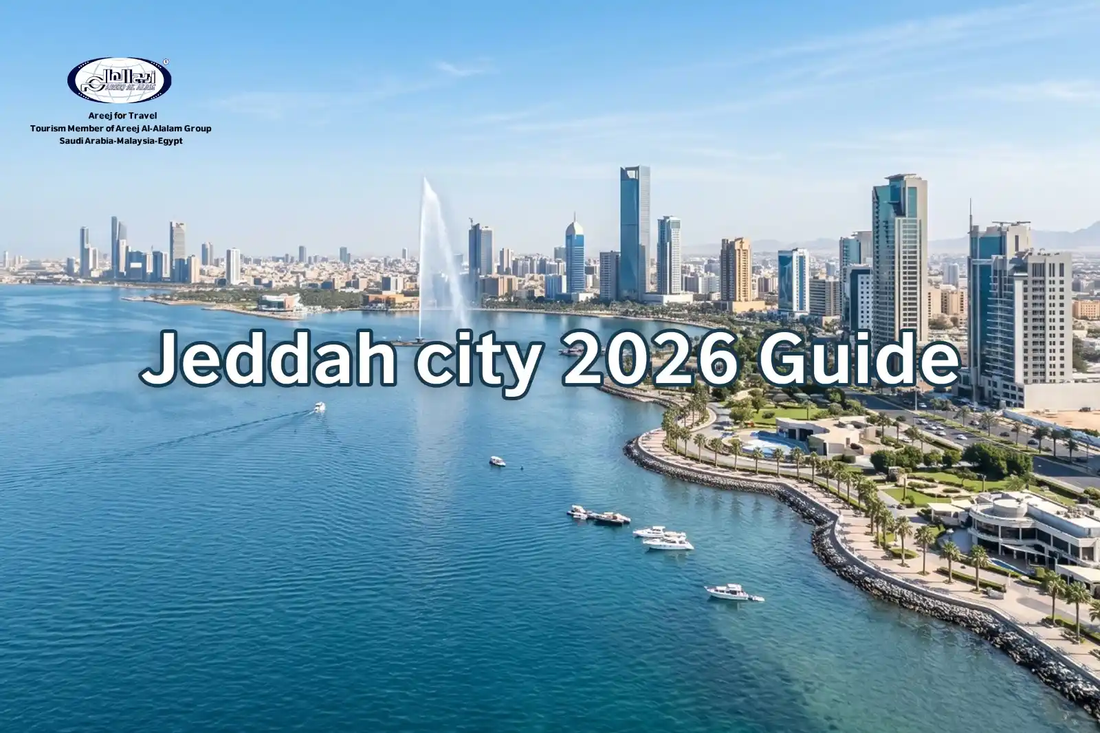Jeddah city 2026 Guide: corniche Jeddah % Attractions