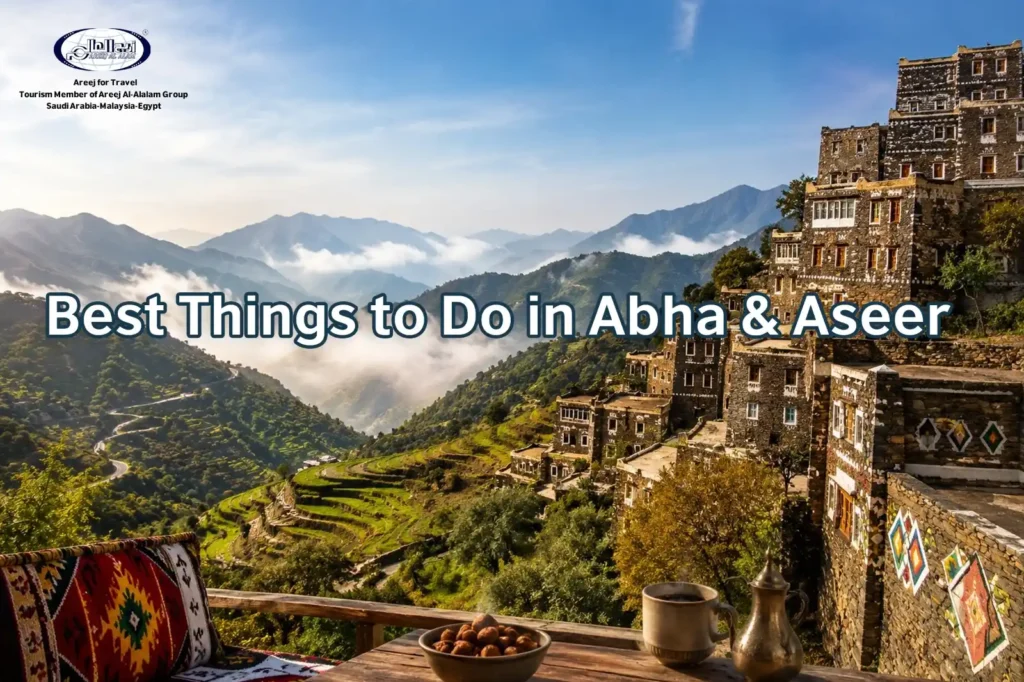 Abha Travel Guide: Best Things to Do in Abha & Aseer