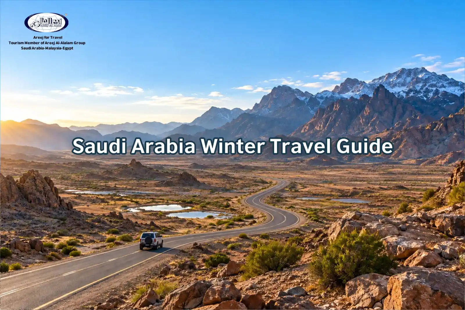 Saudi Arabia Winter 2026–2027: Weather & Best Places